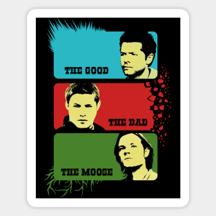 The Good The Bad The Moose Magnet
